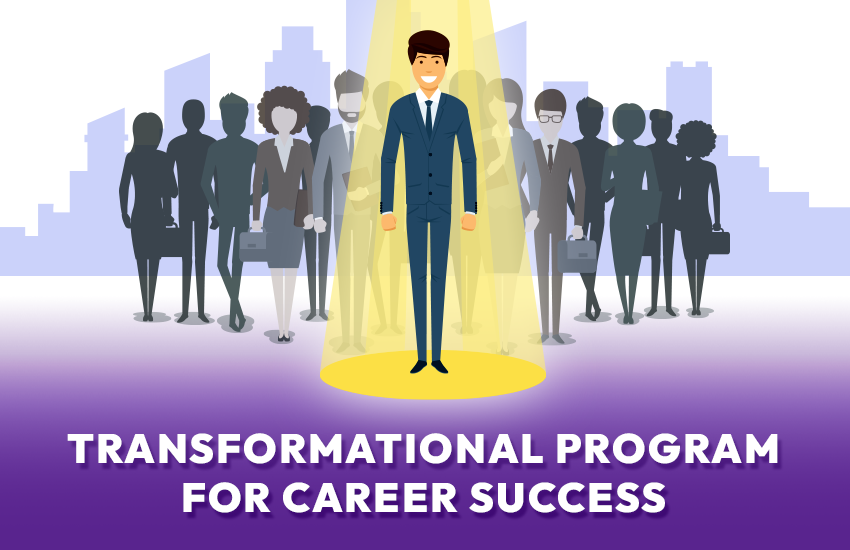 Transformational Program for Career Success